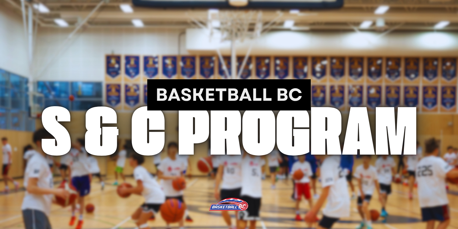 Basketball BC Strength and Conditioning Program
